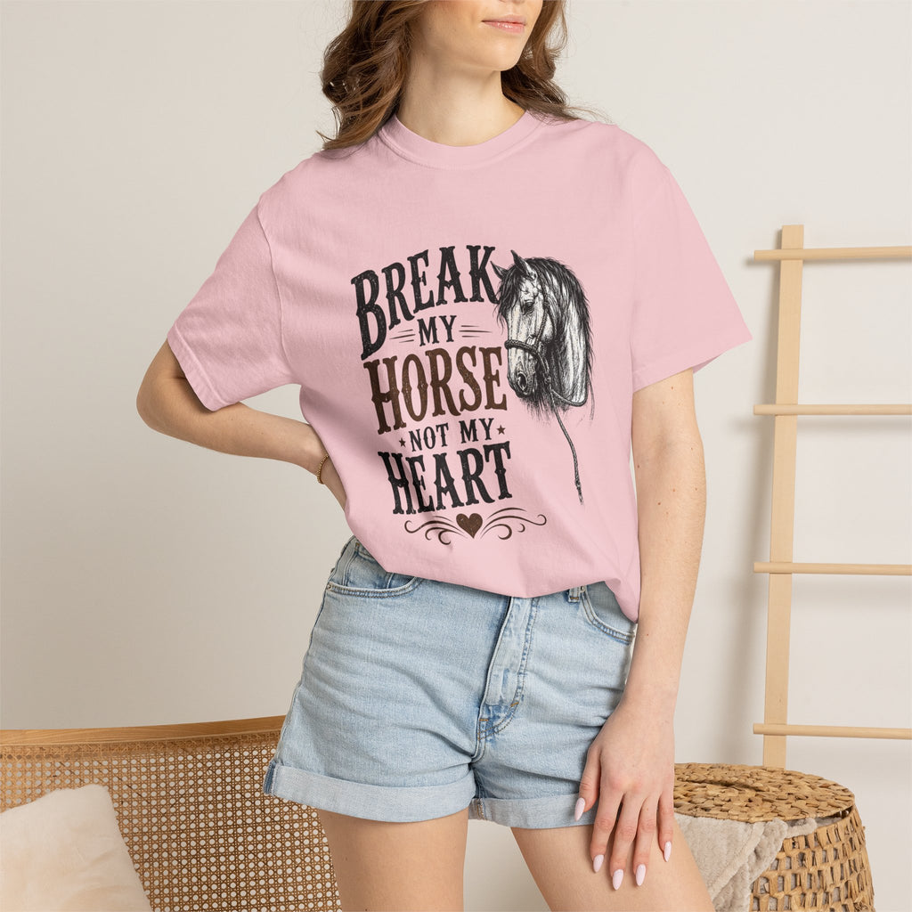 Break my horse Tshirt
