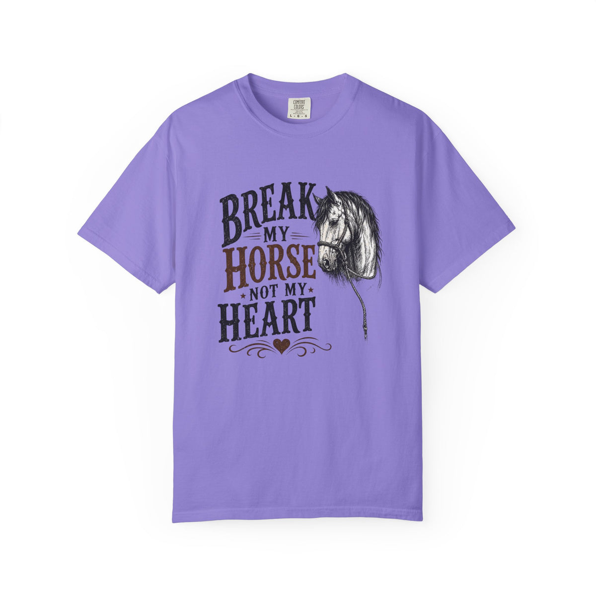 Break my horse Tshirt