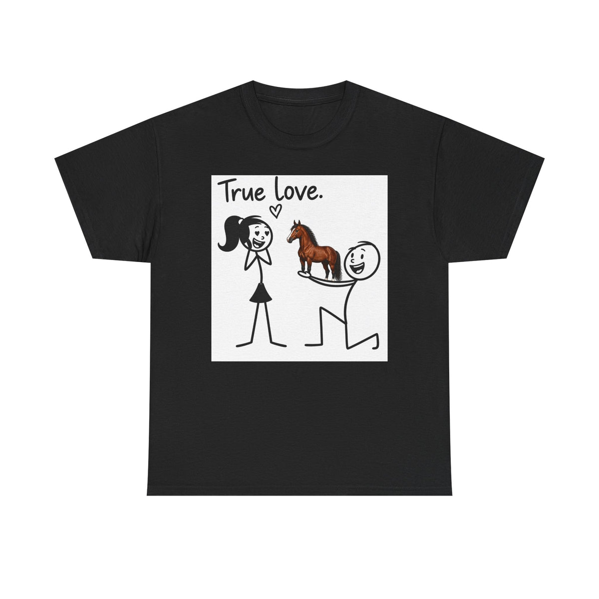 True love Tshirt